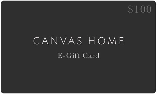 E-Gift Card - $100 Canvas Home 
